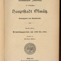 Willibald Müller, Statistisches Jahrbuch der königlichen Hauptstadt Olmütz, sv. 2: Verwaltungsperiode von 1888 bis 1895, Olomouc, 1896, titulní list