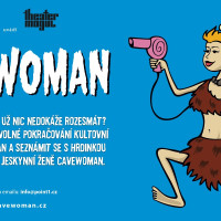 Cavewoman, Open Air představení 16. 8. – Volné pokračování kultovní one man show